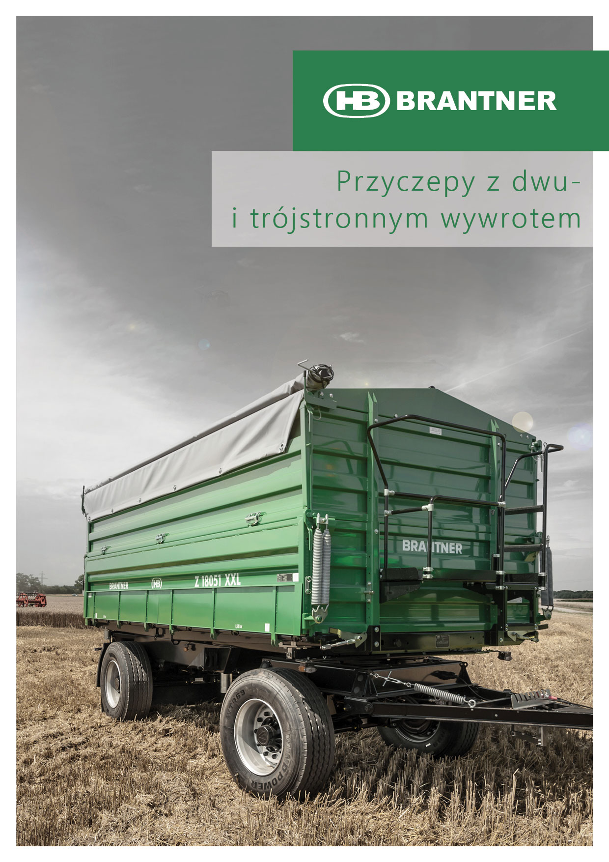 PRZYCZEPA DWUOSIOWA FIRMY BRANTNER Z TRÓJSTRONNYM WYWROTEM NAJLEPIEJ SPRZEDAJĄCY SIĘ MODEL!