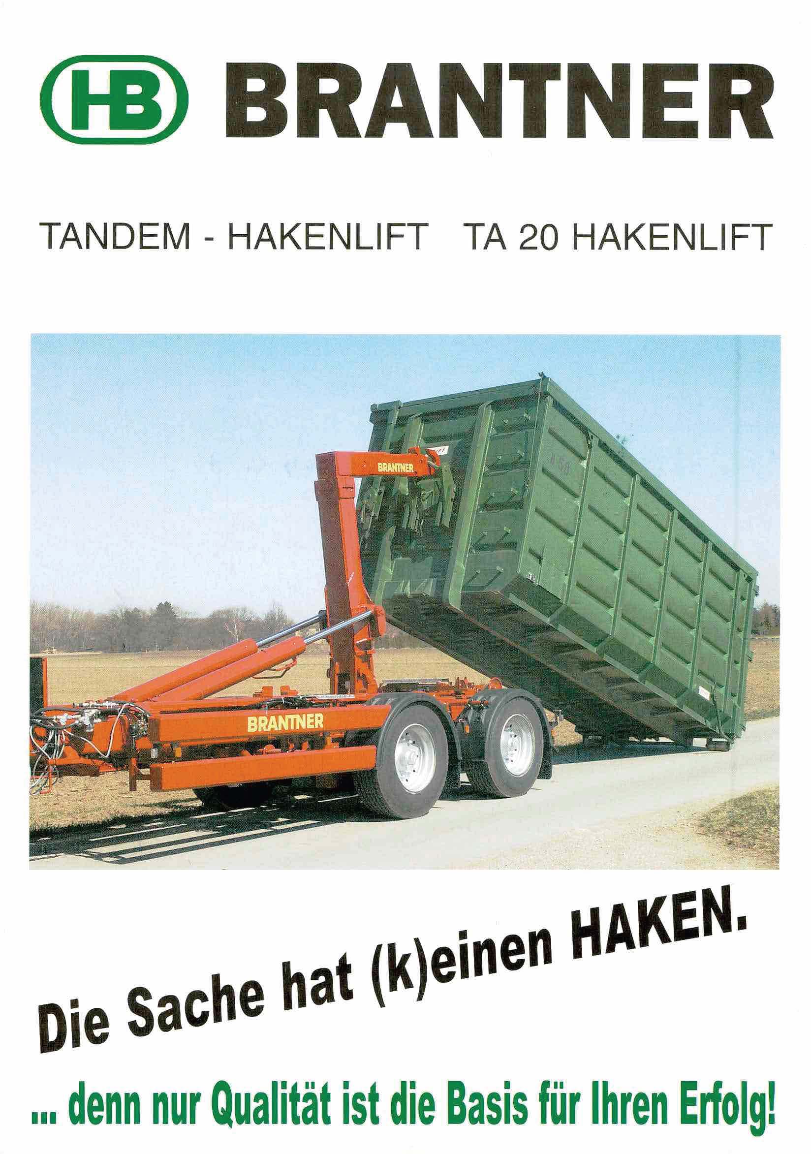 Brantner Hakenlift, die Sonderkonstruktion im Fahrzeugbau für die Beförderung von gewerblichen Containern und Wechselaufbauten.