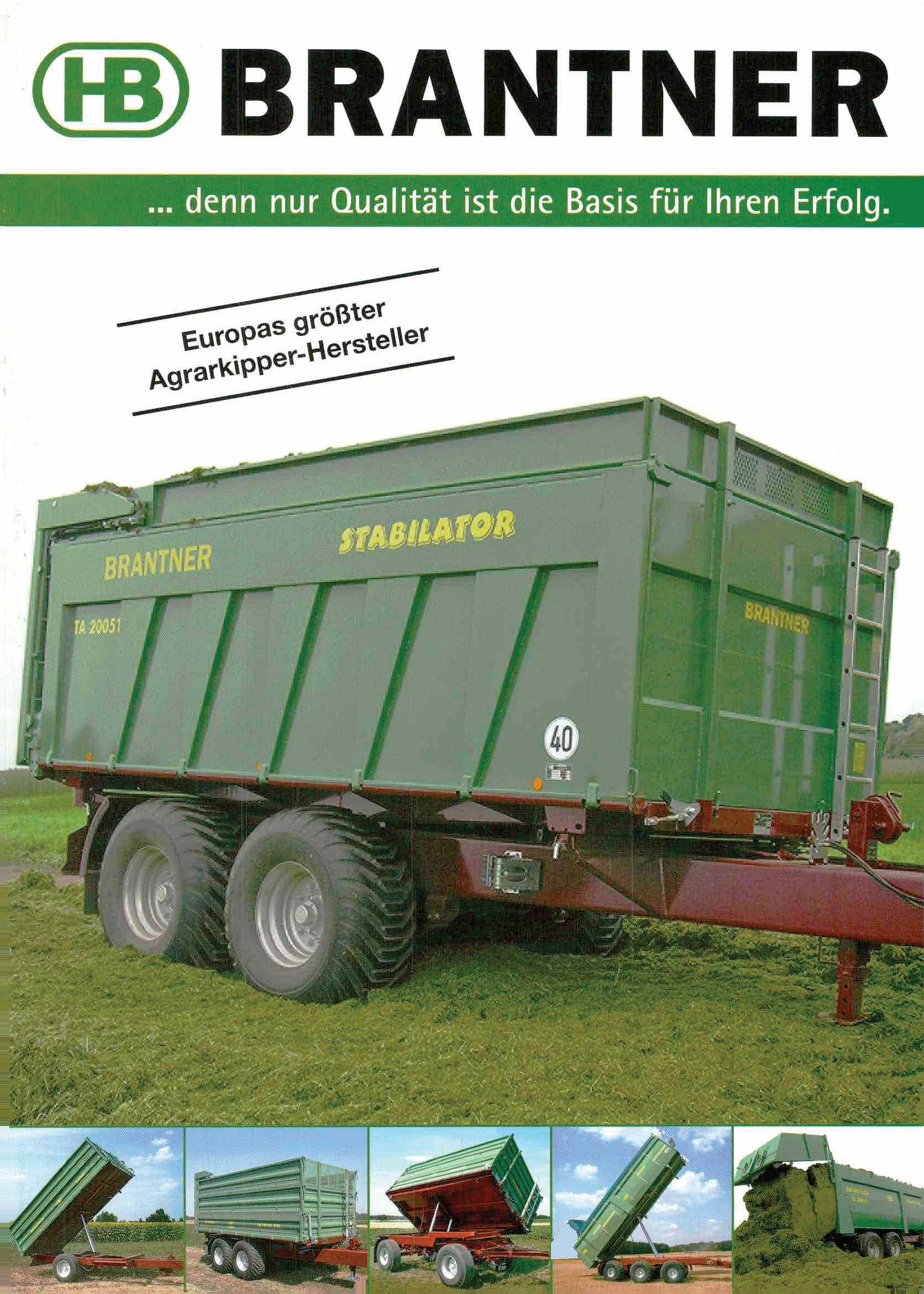 Brantner Einachskipper, Zweiachskipper, Tandemkipper, Mulden, Abschiebewagen, Plattformwagen und vieles Mehr wird vorgestellt..